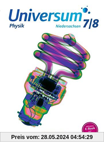 Universum Physik - Sekundarstufe I - Niedersachsen G9: 7./8. Schuljahr - Schülerbuch